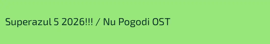 Superazul 5 2026!!! / Nu Pogodi OST